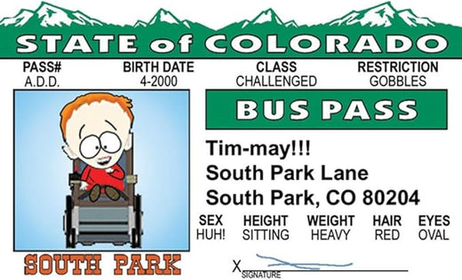 Signs 4 Fun Parody ID - S. Park - Timmy Buss Pass - Fake ID Novelty Card - Collectible Trading Card Buss Pass - Novelty Gift for Holidays - Made in The USA
