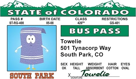 Signs 4 Fun Parody Driver’s License | Towelie Bus Pass ID | Fake ID Novelty Card | Collectible Trading Card Driver’s License | Novelty Gift for Holidays | Made in The USA