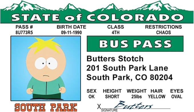 Signs 4 Fun Parody Driver’s License | Butters Bus Pass ID | Fake ID Novelty Card | Collectible Trading Card Driver’s License | Novelty Gift for Holidays | Made in the USA