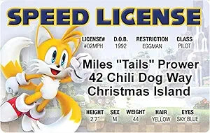 Signs 4 Fun Parody Driver’s License | Miles "Tails" Prower ID | Fake ID Novelty Card | Collectible Trading Card Driver’s License | Novelty Gift for Holidays | Made in the USA