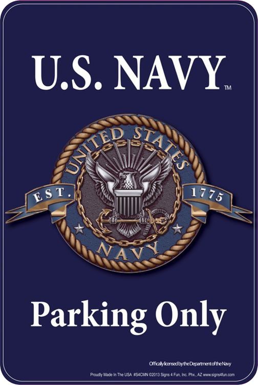 Signs 4 Fun Decorative Parking Sign | US Navy | 8” x12” | Embossed Aluminum Sign | Made in the USA | S4CMN