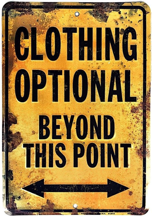 Signs 4 Fun Decorative Parking Sign | Clothing Optional | 8 x12 | Embossed Aluminum Sign | Made in the USA | S4COP
