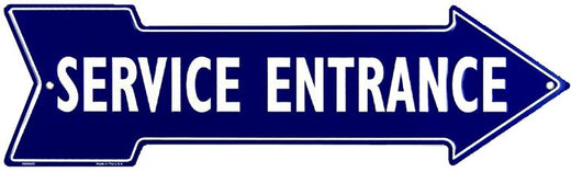 Signs 4 Fun Arrow Sign | Service Entrance