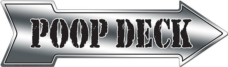 Signs 4 Fun Arrow Sign | Poop Deck | 20 x 5.75 | Embossed Aluminum Sign | Made in The USA | SAPD