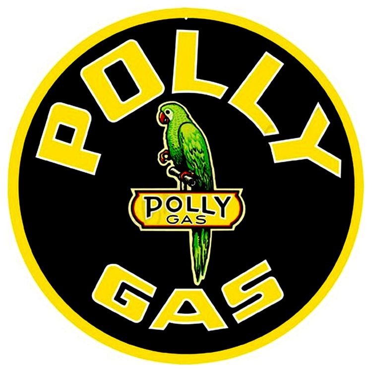 Signs 4 Fun SCRD123 Polly Gas 24 inch Large