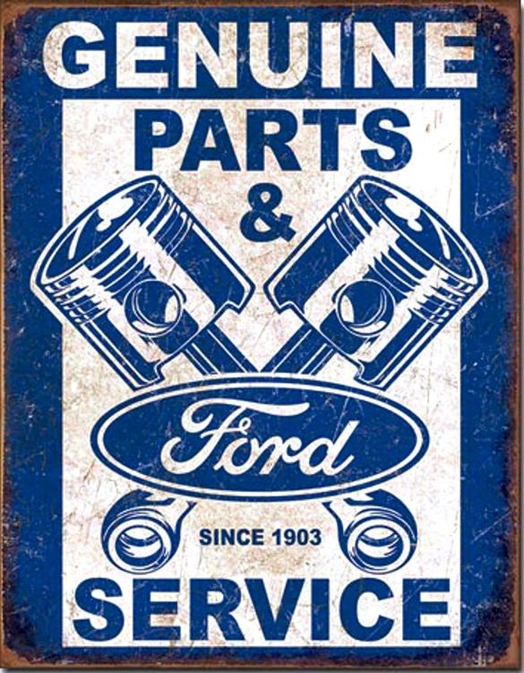 The Great Patriot Ford Parts & Service Pistons Tin Sign