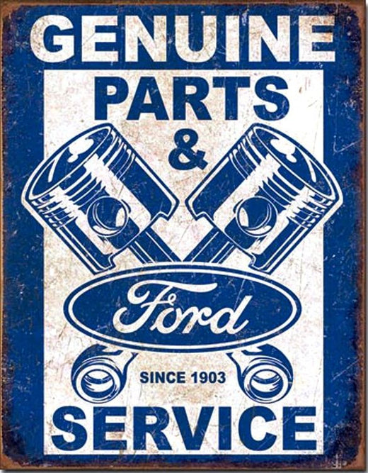 The Great Patriot Ford Parts & Service Pistons Tin Sign