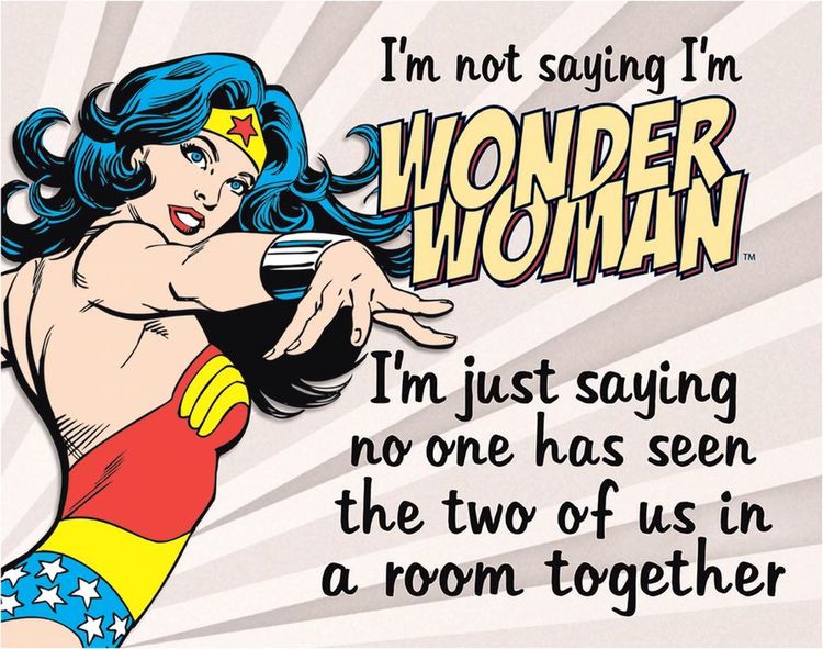 Desperate Enterprises I'm Not Saying I'm Wonder Woman Tin Sign - Nostalgic Vintage Metal Wall D cor - Made in USA