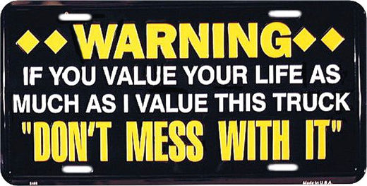 Signs 4 Fun Parody License Plate | Warning: Don t Mess with | 12 x 6 Decorative License Plate | Decoration Plate for Vehicle/Wall | Man Cave Decorations | Made in The USA