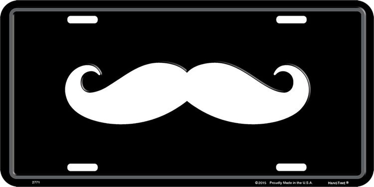Signs 4 Fun Parody License Plate | Mustache | 12 x 6 Decorative License Plate Wall Decor - Decoration Plate Man Cave + Garage - Made in The USA