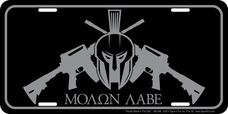 Signs 4 Fun Parody License Plate | Tactical Molon Labe | 12 x 6 Decorative License Plate | Decoration Plate for Vehicle/Wall | Man Cave Decorations | Made in The USA