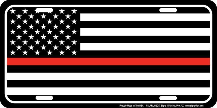 Signs 4 Fun Parody License Plate - Thin Red Line - Decorative License Plate - Decoration Plate for Vehicle/Wall - Man Cave Decorations - Made in The USA