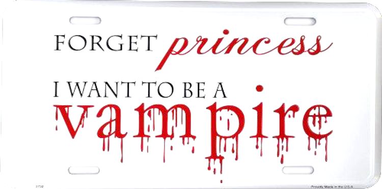 Signs 4 Fun Parody License Plate | Vampire Princess | 12 x 6 Decorative License Plate | Decoration Plate for Vehicle/Wall | Man Cave Decorations | Made in The USA