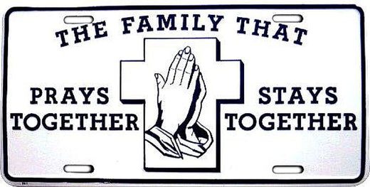 Signs 4 Fun Parody License Plate | Family That Prays | 12 x 6 Decorative License Plate | Decoration Plate for Vehicle/Wall | Man Cave Decorations | Made in The USA