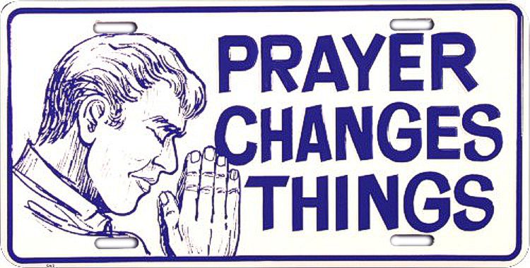 Signs 4 Fun Parody License Plate - Prayer Changes Things - 12 x 6 Decorative License Plate Wall Decor - Decoration Plate Man Cave + Garage - Made in The USA
