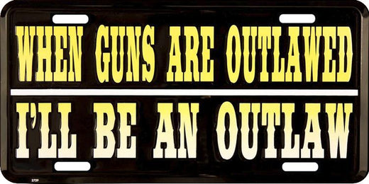 Signs 4 Fun Parody License Plate | Outlaw | 12 x 6 Decorative License Plate | Decoration Plate for Vehicle/Wall | Man Cave Decorations | Made in The USA