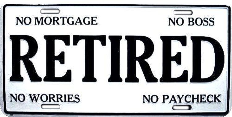 Signs 4 Fun Parody License Plate | Retired | 12 x 6 Decorative License Plate | Decoration Plate for Vehicle/Wall | Man Cave Decorations | Made in The USA