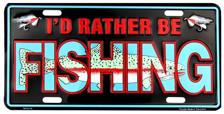 Signs 4 Fun Parody License Plate - Rather Be Fishing - 12 x 6 Decorative License Plate Wall Decor - Decoration Plate Man Cave + Garage - Made in The USA
