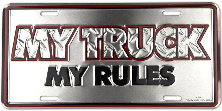 Signs 4 Fun Parody License Plate | My Truck My Rules | 12” x 6” Decorative License Plate | Decoration Plate for Vehicle/Wall | Man Cave Decorations | Made in The USA