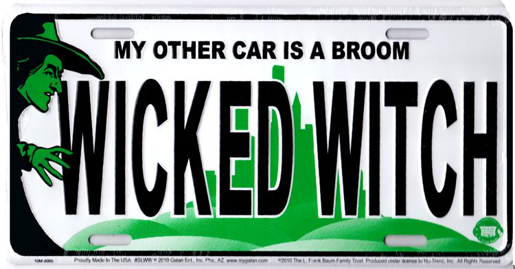 Signs 4 Fun Parody License Plate - Wicked Witch - 12 x 6 Decorative License Plate Wall Decor - Decoration Plate Man Cave + Garage - Made in The USA