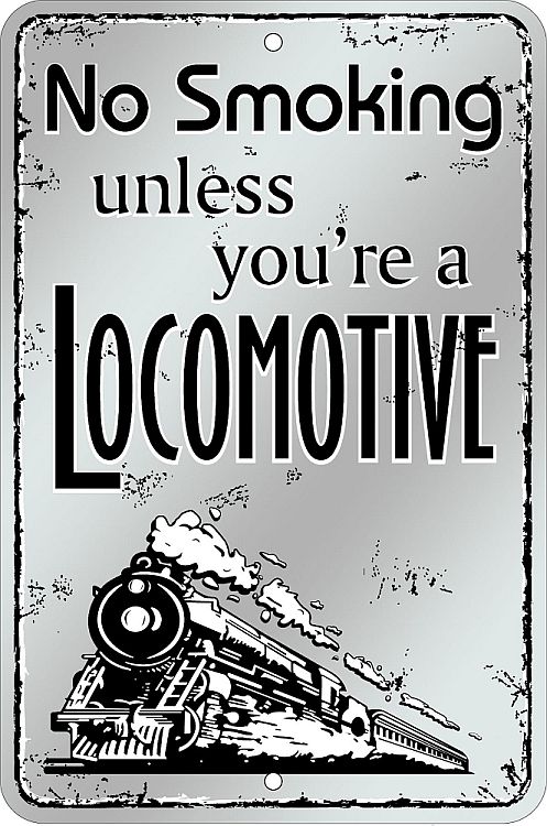 Signs 4 Fun Decorative Parking Sign | No Smoking Locomotive | 8 x12 | Embossed Aluminum Sign | Made in the USA | SMRC5