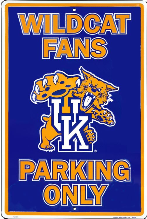 Signs 4 Fun Decorative Parking Sign | KY Univ Wildcat Fans Only | 12 x 18 | Embossed Aluminum Sign | Made in the USA | SPCUKY