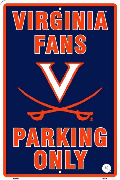 Signs 4 Fun SPCUVA VA Univ. Cavaliers Fans Only, Large Parking Sign