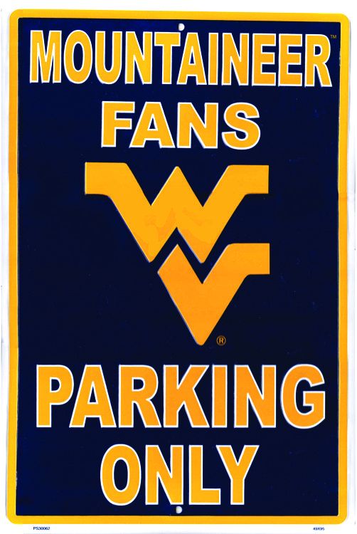 Signs 4 Fun Decorative Parking Sign | WV Univ. Mountaineer Fans Only | 12 x 18 | Embossed Aluminum Sign | Made in the USA | SPCUWV