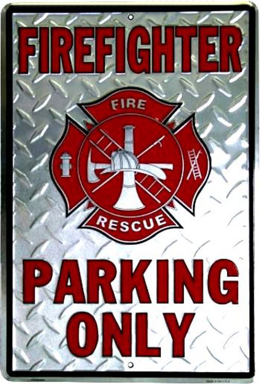 Signs 4 Fun Decorative Parking Sign | Firefighter | 12 x 18 | Embossed Aluminum Sign | Made in the USA | SPFM