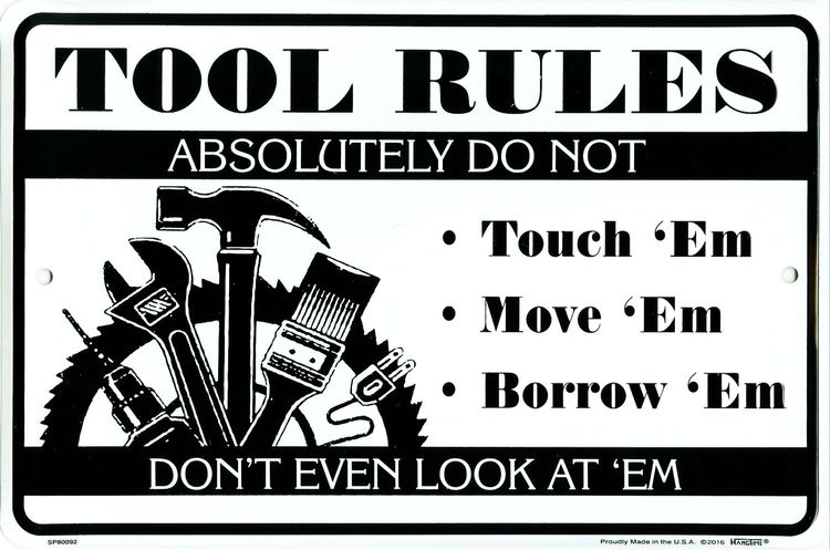 Signs 4 Fun Decorative Parking Sign | Tool Rules | 8 x 12 | Embossed Aluminum Sign | Made in the USA | SPS80092