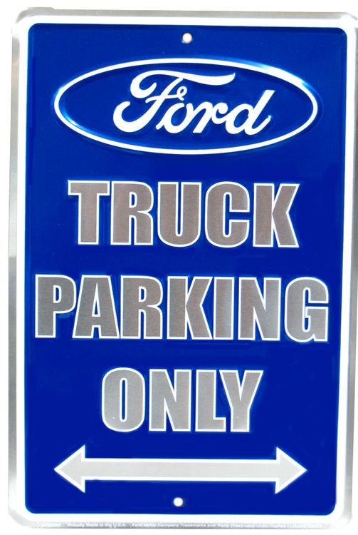 Ford Truck Parking Only Metallic Blue