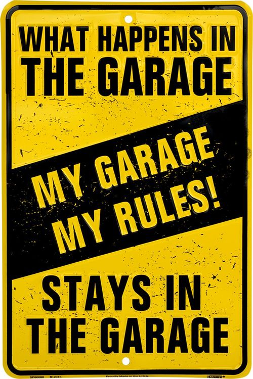 What Happens in the Garage Stays in the Garage