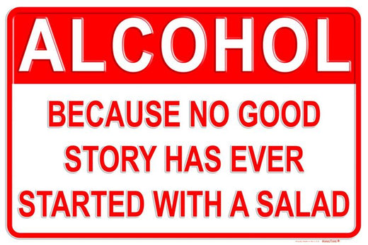 Signs 4 Fun Decorative Parking Sign | Alcohol Better Than Salad | 8 x 12 | Embossed Aluminum Sign | Made in the USA | SPSBR26