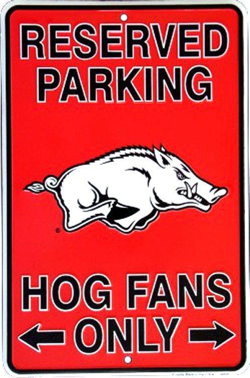 Signs 4 Fun SPSCAR AR Razorbacks Hog Fans Small Parking Sign