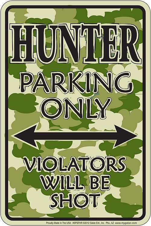 Signs 4 Fun Decorative Parking Sign | Hunter Camo | 8 x 12 | Embossed Aluminum Sign | Made in the USA | SPSFHR