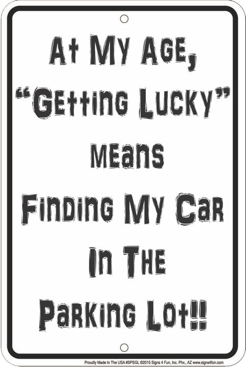 Signs 4 Fun Decorative Parking Sign | Getting Lucky | 8 x 12 | Embossed Aluminum Sign | Made in The USA | SPSGL