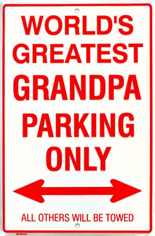 Signs 4 Fun Decorative Parking Sign | Grandpa | 8” x 12” | Embossed Aluminum Sign | Made in the USA | SPSGPA