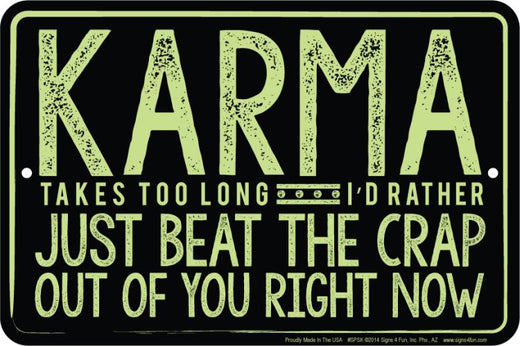 Signs 4 Fun Decorative Parking Sign | Karma | 8 x 12 | Embossed Aluminum Sign | Made in the USA | SPSK