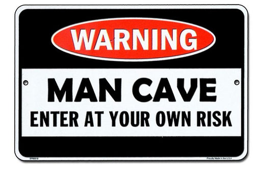 Signs 4 Fun Decorative Parking Sign | Man Cave Warning H | 8 x 12 | Embossed Aluminum Sign | Made in the USA | SPSMCW