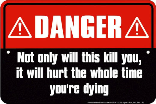 Signs 4 Fun Decorative Parking Sign | Danger Not Only | 8 x 12 | Embossed Aluminum Sign | Made in the USA | SPSNT4