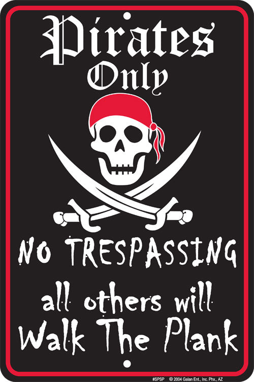 Signs 4 Fun Decorative Parking Sign | Pirates Only | 8” x 12” | Embossed Aluminum Sign | Made in the USA | SPSP