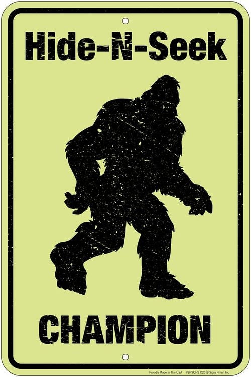 Signs 4 Fun Decorative Parking Sign | Sasquatch Hide-N-Seek Champ | 8 x 12 | Embossed Aluminum Sign | Made in the USA | SPSSQC
