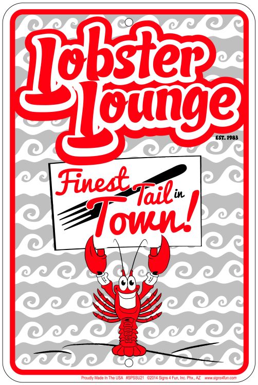 Signs 4 Fun SPSSU21 Lobster Lounge Small Parking Sign