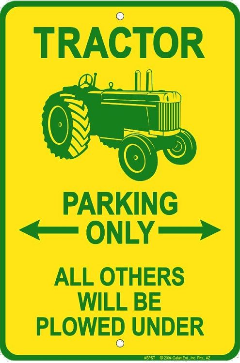 Signs 4 Fun SPST Tractor, Small Parking Sign