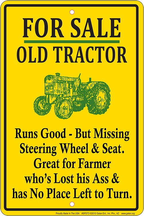Signs 4 Fun SPSTO Old Tractor Seat, Small Parking Sign