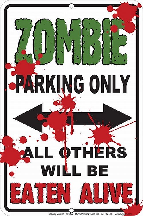 Signs 4 Fun SPSZP Zombie, Small Parking Sign