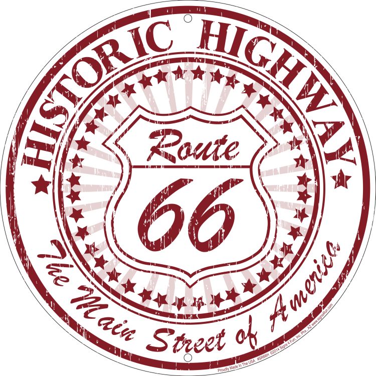 Signs 4 Fun Round Sign | Route 66 Historic Sign | 12 Diameter | Embossed Aluminum Sign | Made in the USA