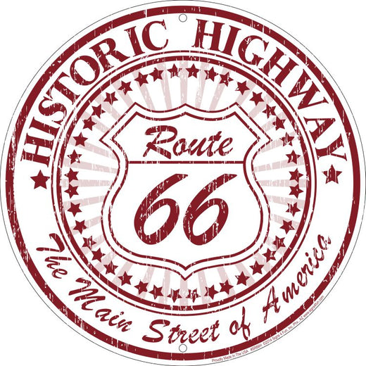 Signs 4 Fun Round Sign | Route 66 Historic Sign | 12 Diameter | Embossed Aluminum Sign | Made in the USA