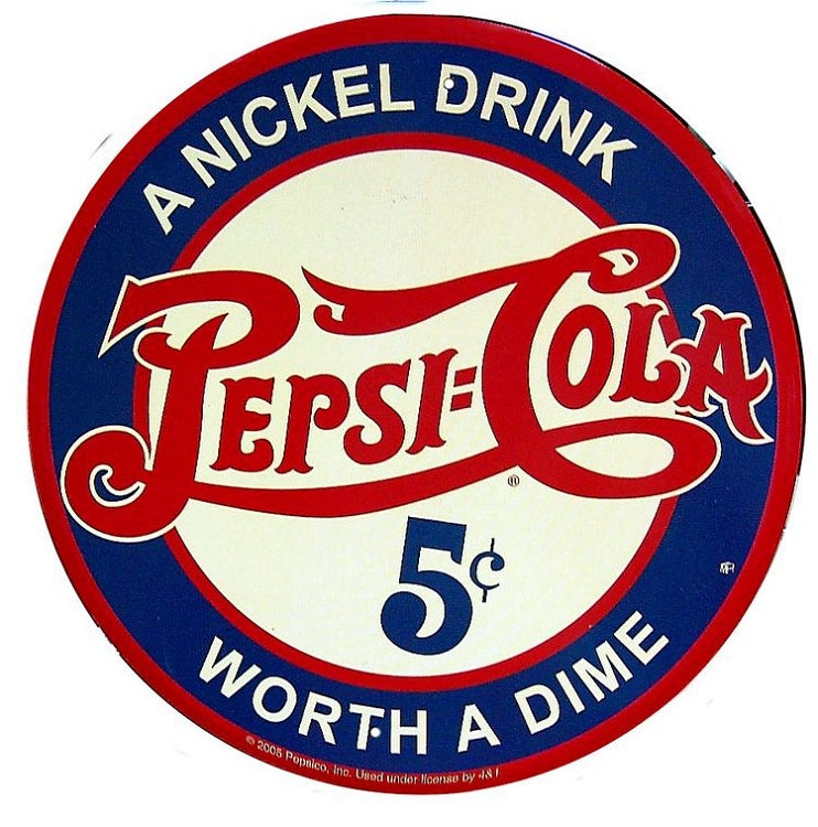 Signs 4 Fun Round Sign | Pepsi Nickel Drink Sign | 12” Diameter | Embossed Aluminum Sign | Made in the USA