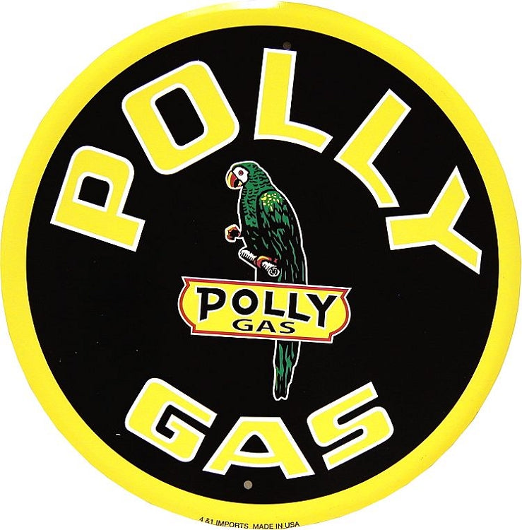 Signs 4 Fun Round Sign | Polly Gas Oil Sign | 12” Diameter | Embossed Aluminum Sign | Made in The USA